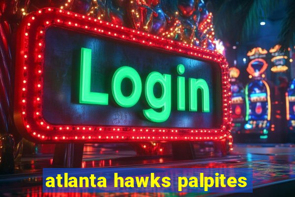 atlanta hawks palpites